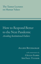 cover of How to Respond Better to the Next Pandemic: Remedying Institutional Failures