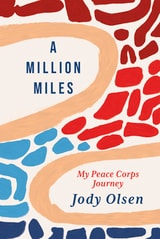 cover of A Million Miles: My Peace Corps Journey