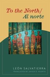 cover of To the North/Al norte: Poems
