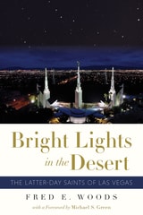 cover of Bright Lights in the Desert: The Latter-day Saints of Las Vegas