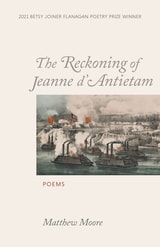 cover of The Reckoning of Jeanne d'Antietam: Poems