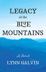 cover of Legacy of the Blue Mountains: A Novel