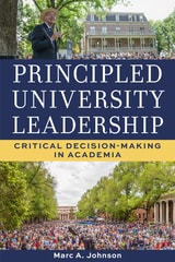 cover of Principled University Leadership: Critical Decision-Making in Academia