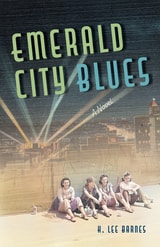 cover of Emerald City Blues: A Novel