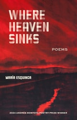 cover of Where Heaven Sinks: Poems