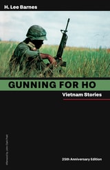 cover of Gunning For Ho, 25th Anniversary Edition: Vietnam Stories