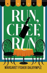 cover of Run, Chef, Run: A Novel