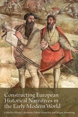 cover of Constructing European Historical Narratives in the Early Modern World