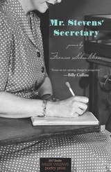 cover of Mr. Stevens' Secretary: Poems