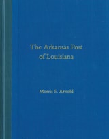 cover of The Arkansas Post of Louisiana