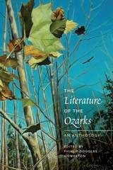 cover of The Literature of the Ozarks: An Anthology