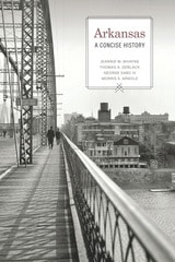 cover of Arkansas: A Concise History