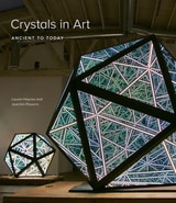 cover of Crystals in Art: Ancient to Today