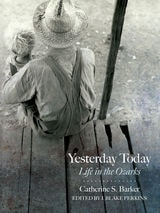 cover of Yesterday Today: Life in the Ozarks