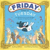 cover of Friday Comes on Tuesday: An Adventure at Crystal Bridges Museum of American Art