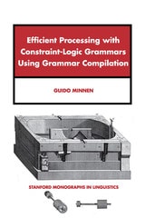 cover of Efficient Processing with Constraint-Logic Grammars Using Grammar