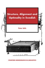 cover of Structure, Alignment and Optimality in Swedish
