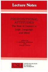cover of Propositional Attitudes: The Role of Content in Logic, Language, and Mind