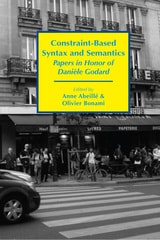 cover of Constraint-Based Syntax and Semantics: Papers in Honor of Danièle Godard