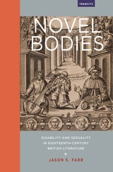 cover of Novel Bodies: Disability and Sexuality in Eighteenth-Century British Literature