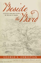 cover of Beside the Bard: Scottish Lowland Poetry in the Age of Burns