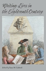 cover of Writing Lives in the Eighteenth Century