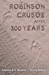 cover of Robinson Crusoe after 300 Years