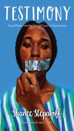 cover of Testimony: Found Poems from the Special Court for Sierra Leone