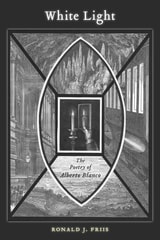 cover of White Light: The Poetry of Alberto Blanco