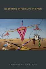 cover of Narrating Infertility in Spain
