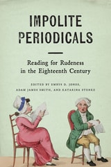 cover of Impolite Periodicals: Reading for Rudeness in the Eighteenth Century