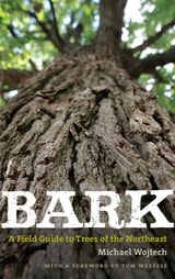 cover of Bark: A Field Guide to Trees of the Northeast