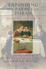 cover of Expanding the Palace of Torah: Orthodoxy and Feminism