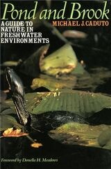 cover of Pond and Brook: A Guide to Nature in Freshwater Environments