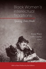 cover of Black Women’s Intellectual Traditions: Speaking Their Minds
