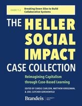 cover of CASE 7.1 Breaking Down Silos to Build Collaborative Systems