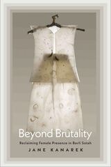 cover of Beyond Brutality: Reclaiming Female Presence in Bavli Sotah