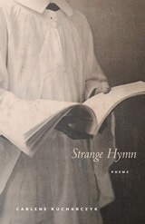 cover of Strange Hymn: Poems