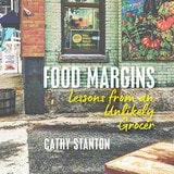 cover of Food Margins: Lessons from an Unlikely Grocer
