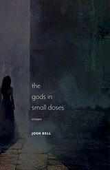 cover of The Gods in Small Doses: Stories