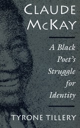 cover of Claude McKay: A Black Poet's Struggle for Identity