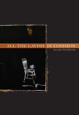 cover of All the Lavish in Common