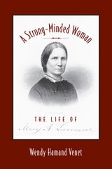 cover of A Strong-Minded Woman: The Life of Mary Livermore
