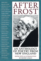 cover of After Frost: An Anthology of Poetry from New England