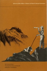 cover of Mirror of the Indies: A History of Dutch Colonial Literature