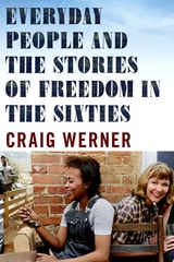 cover of Everyday People and the Stories of Freedom in the Sixties