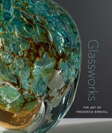cover of Glassworks: The Art of Frederick Birkhill