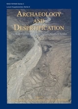 cover of Archaeology and Desertification: The Wadi Faynan Landscape Survey, Southern Jordan
