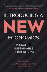 cover of Introducing a New Economics: Pluralist, Sustainable and Progressive