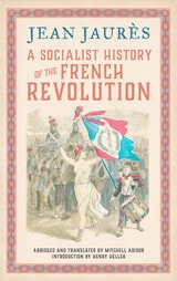 cover of A Socialist History of the French Revolution